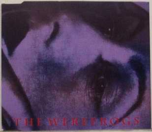 Discography | The Werefrogs, 1988-1994